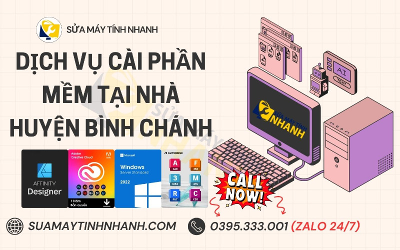 Sửa Máy Tính NHANH dịch vụ cài phần mềm tại nhà huyện Bình Chánh (Nguồn: Sửa Máy Tính NHANH)