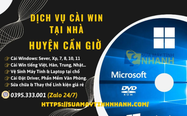 Dịch vụ cài win tại nhà huyện Cần Giờ (Nguồn: Sửa Máy Tính NHANH)