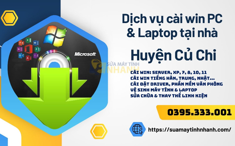 Dịch vụ cài win tại nhà huyện Củ Chi của Sửa Máy Tính NHANH (Nguồn: Sửa Máy Tính NHANH)