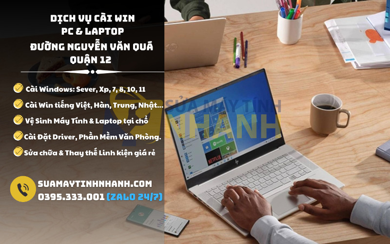 Dịch Vụ Cài Win Đường Nguyễn Văn Quá Quận 12