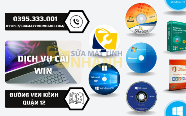 Dịch Vụ Cài Win Đường Ven Kênh Quận 12