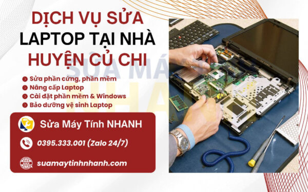 Lợi ích khi sử dụng dịch vụ sửa laptop tại nhà huyện Củ Chi (Nguồn: Sửa Máy Tính NHANH)