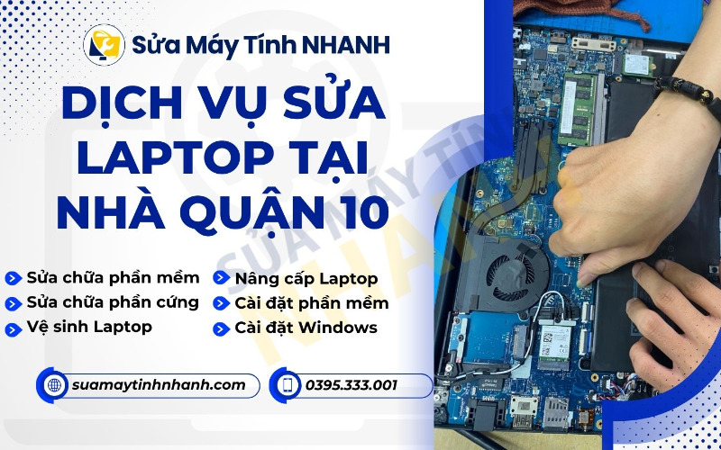 Lợi ích khi sử dụng dịch vụ sửa laptop tại nhà quận 10 (Nguồn: Sửa Máy Tính NHANH)
