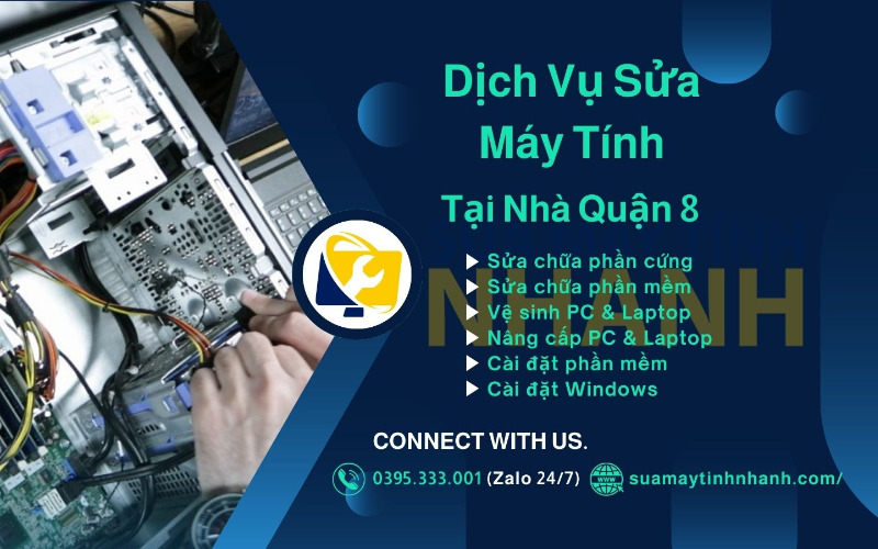 Dịch vụ sửa máy tính tại nhà quận 8 của Sửa Máy Tính NHANH (Nguồn: Sửa Máy Tính NHANH)